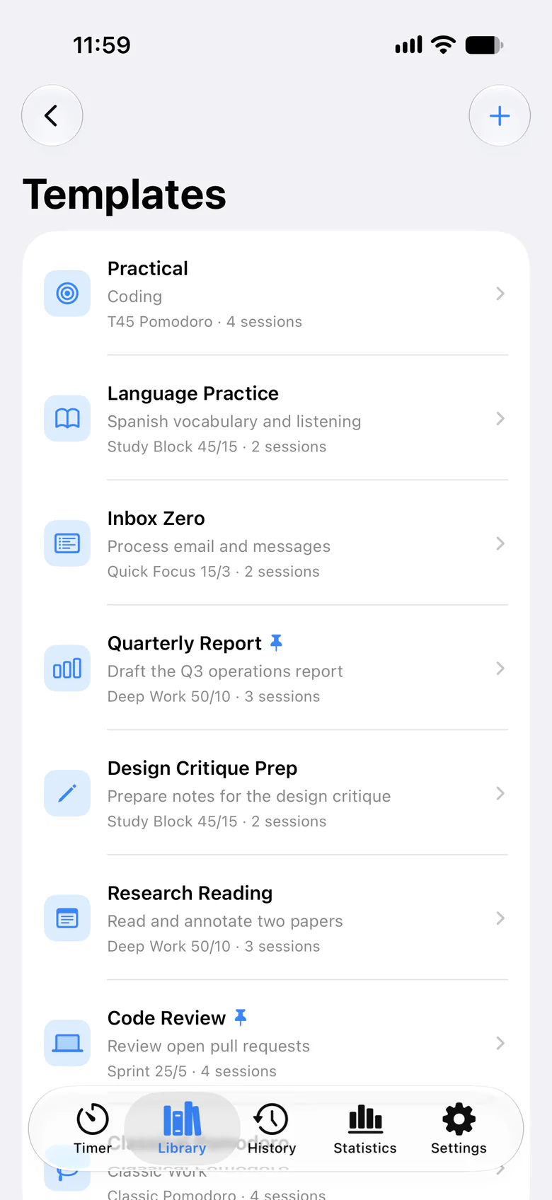 The Templates list on iPhone, with reusable setups such as Practical, Language Practice, Inbox Zero and Quarterly Report, each showing its configuration and session count.
